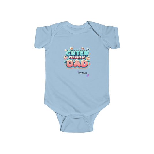 Cuter than Dad Bodysuit